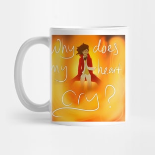 Why does my heart cry Roman Mug